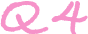 Q4